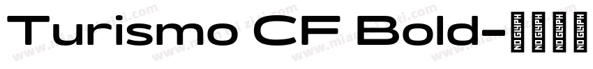 Turismo CF Bold字体转换